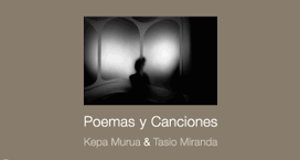 Poemas y Canciones (Kepa Murua & Tasio Miranda)