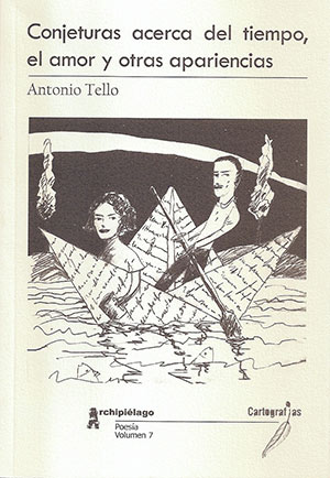 Conjeturas acerca del tiempo, el amor y otras apariencias